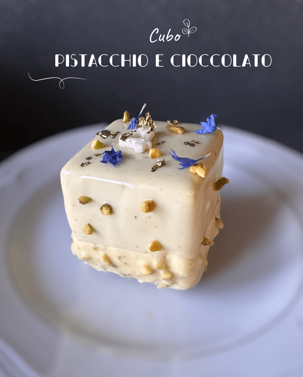 CUBO PISTACCHIO E&nbsp;CIOCOLATO