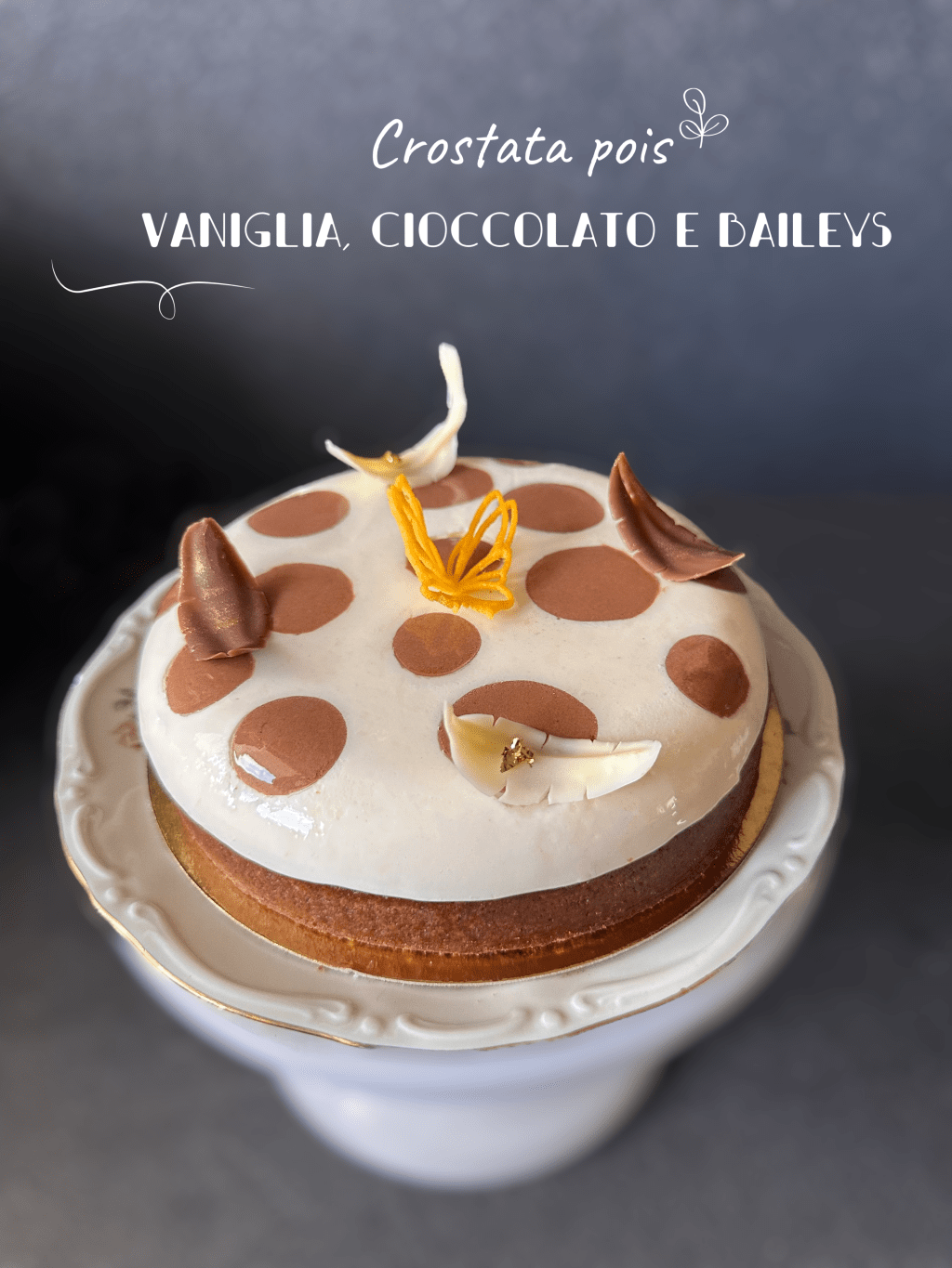 CROSTATA POIS VANIGLIA CIOCCOLATO E&nbsp;BAILEYS