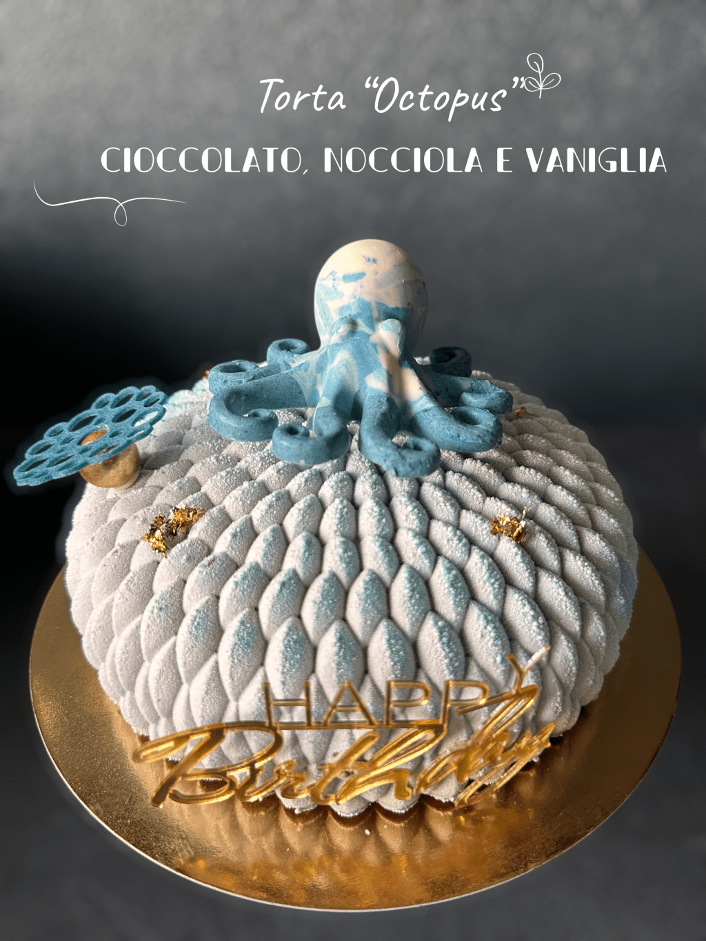 TORTA “OCTOPUS” CIOCCOLATO, NOCCIOLA E&nbsp;VANIGLIA