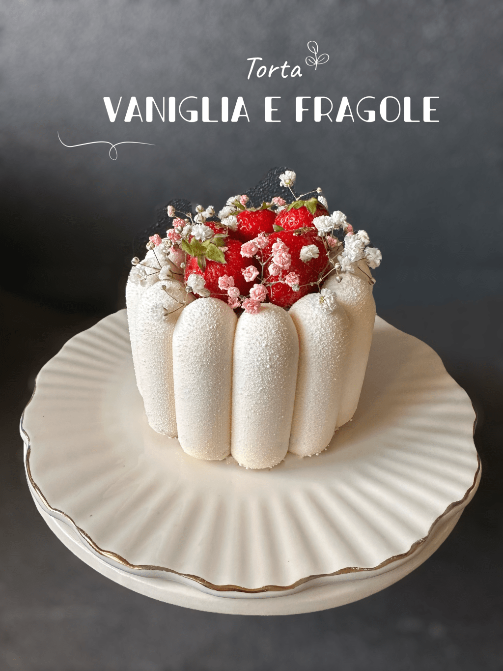 TORTA VANIGLIA E&nbsp;FRAGOLE